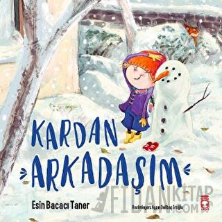 Kardan Arkadaşım Esin Bacacı Taner