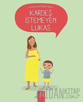 Kardeş İstemeyen Lukas Nadine Brun-Cosme