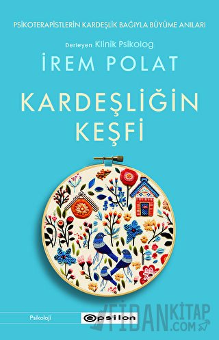 Kardeşliğin Keşfi İrem Polat