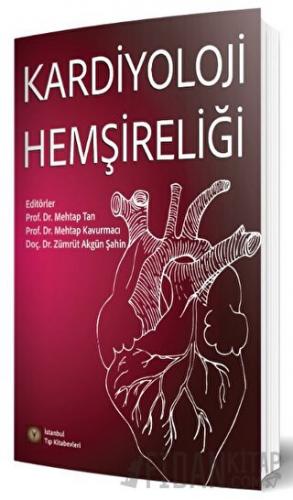 Kardiyoloji Hemşireliği Mehtap Tan