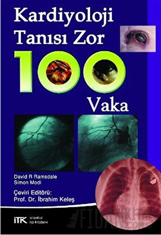 Kardiyoloji Tanısı Zor 100 Vaka David R. Ramsdale