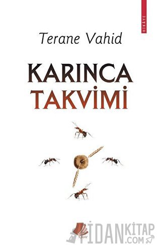 Karınca Takvimi Terane Vahid