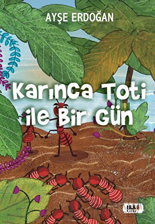 Karınca Toti ile Birgün Ayşe Erdoğan