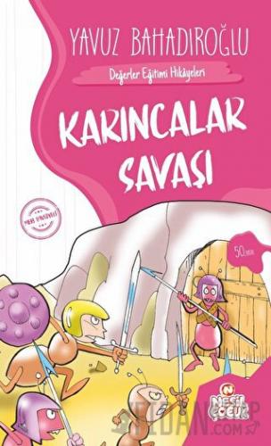 Karıncalar Savaşı Yavuz Bahadıroğlu