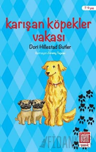 Karışan Köpekler Vakası Dori Hillesrad Butter