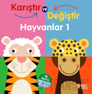 Karıştır ve Değiştir - Hayvanlar 1 (Ciltli) Kolektif