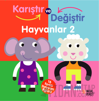 Karıştır ve Değiştir Hayvanlar 2 (Ciltli) Kolektif