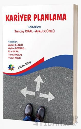 Kariyer Planlama Tuncay Oral