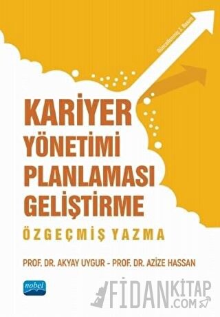 Kariyer Yönetimi Planlaması Geliştirme Akyay Uygur