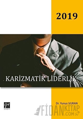 Karizmatik Liderlik Yunus Vuran