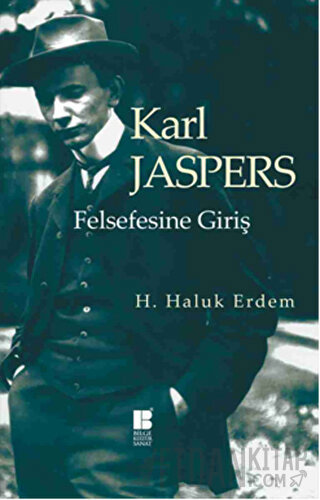 Karl Jaspers Felsefesine Giriş H. Haluk Erdem