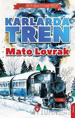 Karlarda Tren Mato Lovrak