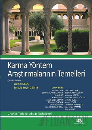 Karma Yöntem Araştırmalarının Temelleri Abbas Tashakkori