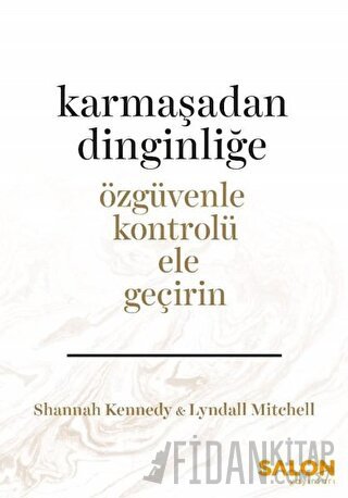 Karmaşadan Dinginliğe Lyndall Mitchell