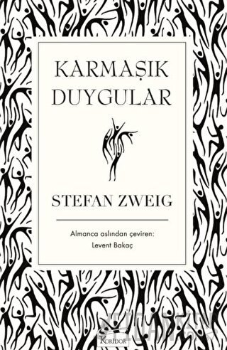 Karmaşık Duygular (Ciltli) Stefan Zweig