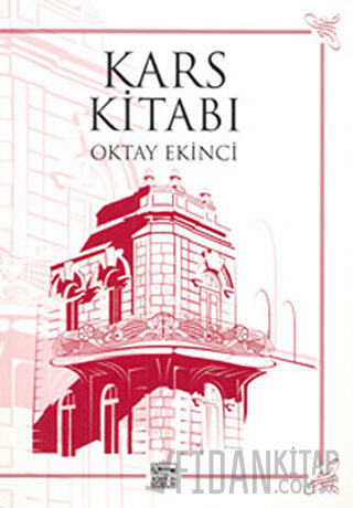 Kars Kitabı Oktay Ekinci