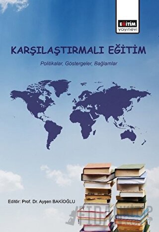 Karşılaştırmalı Eğitim Ayşen Bakioğlu