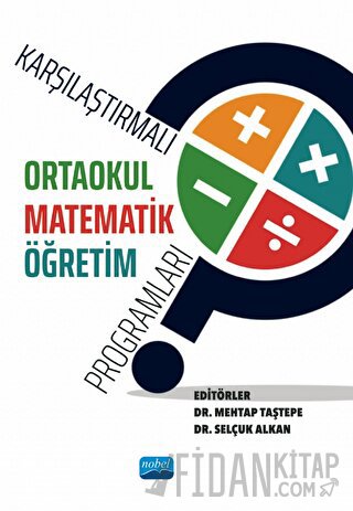 Karşılaştırmalı Ortaokul Matematik Öğretim Programları Kolektif