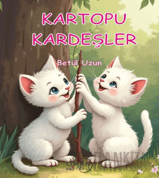 Kartopu Kardeşler Betül Uzun