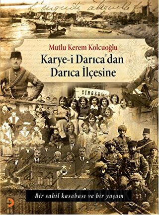 Karye-i Darıca'dan Darıca İlçesine Mutlu Kerem Kolcuoğlu