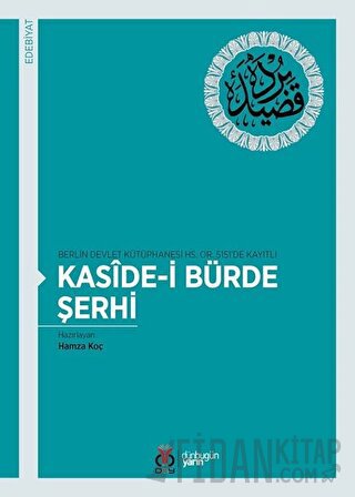 Kaside-i Bürde Şerhi Hamza Koç