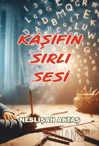 Kaşifin Sırlı Sesi Neslişah Aktaş