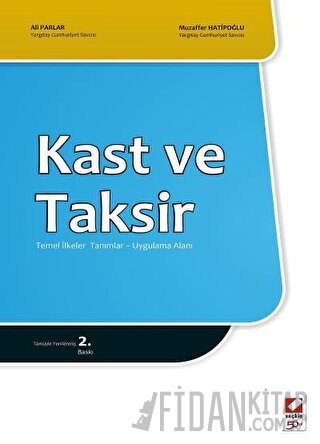 Kast ve Taksir Ali Parlar