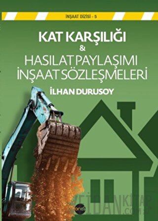 Kat Karşılığı & Hasılat Paylaşımı İnşaat Sözleşmeleri Kolektif