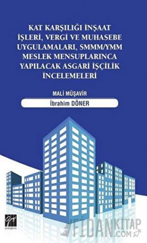 Kat Karşılığı İnşaat İşleri, Vergi ve Muhasebe Uygulamaları, SMMM/YMM 