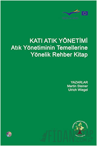 Katı Atık Yönetimi (Ciltli) Martin Steiner