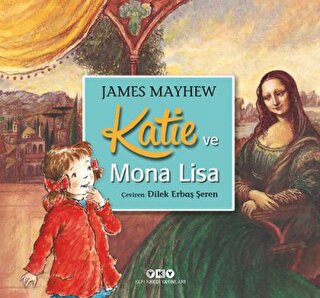 Katie ve Mona Lisa James Mayhew