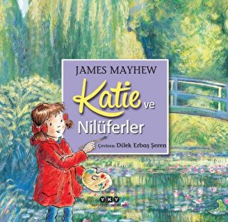 Katie ve Nilüferler James Mayhew