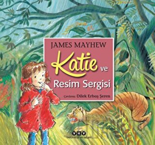 Katie ve Resim Sergisi James Mayhew