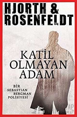 Katil Olmayan Adam Hjorth & Rosenfeldt