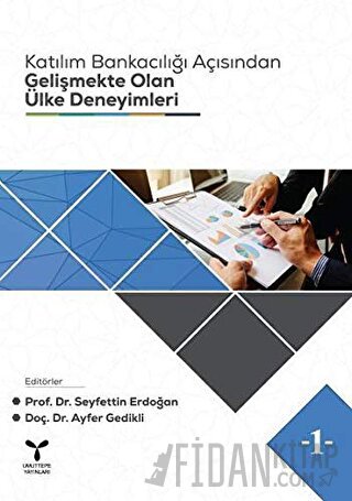 Katılım Bankacılığı Açısından Gelişmekte Olan Ülke Deneyimleri Kolekti