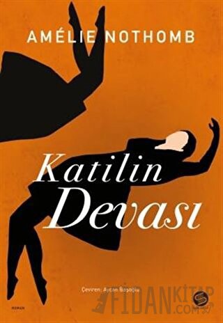 Katilin Devası Amelie Nothomb