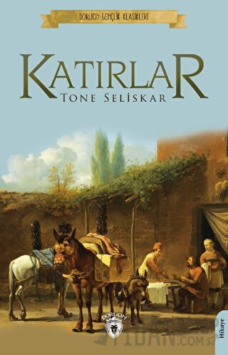 Katırlar Tone Seliskar