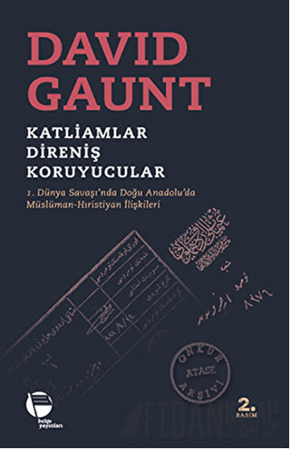 Katliamlar, Direniş, Koruyucular David Gaunt