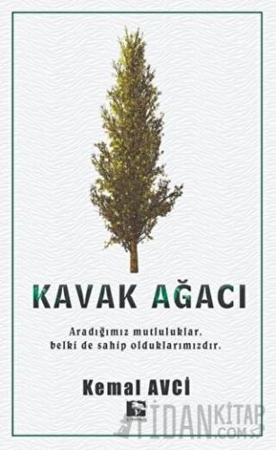 Kavak Ağacı Kemal Avci