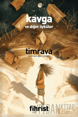 Kavga ve Diğer Öyküler Timrava