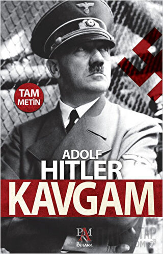 Kavgam (Tam Metin) Adolf Hitler