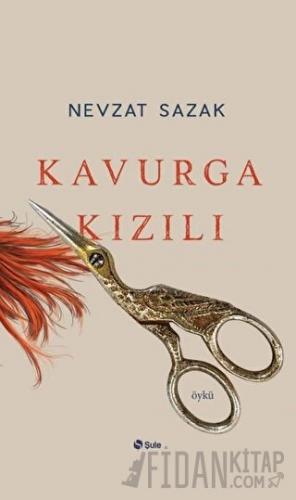 Kavurga Kızılı Nevzat Sazak