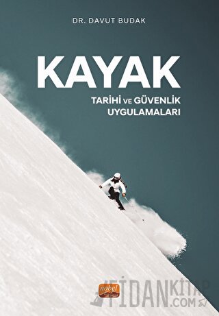 Kayak - Tarihi Ve Güvenlik Uygulamaları Davut Budak