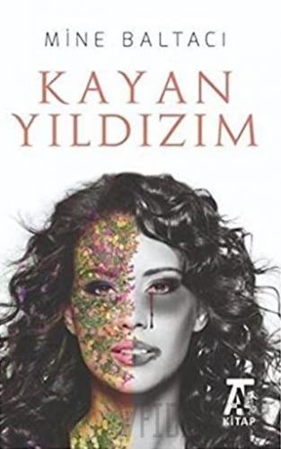 Kayan Yıldızım Mine Baltacı