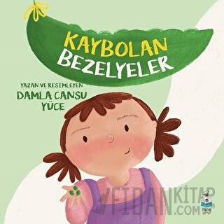 Kaybolan Bezelyeler Damla Cansu Yüce