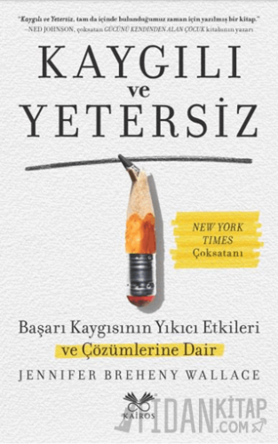 Kaygılı ve Yetersiz Jennifer Breheny Wallace