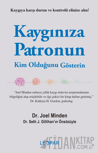 Kaygınıza Patronun Kim Olduğunu Gösterin Joel Minden