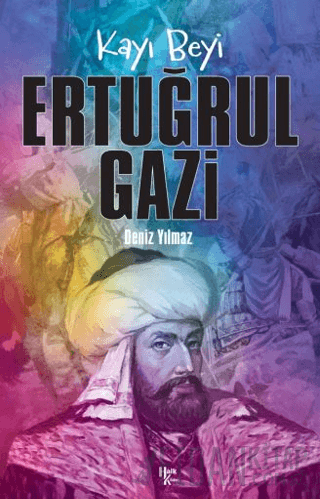 Kayı Beyi Ertuğrul Gazi Deniz Yılmaz