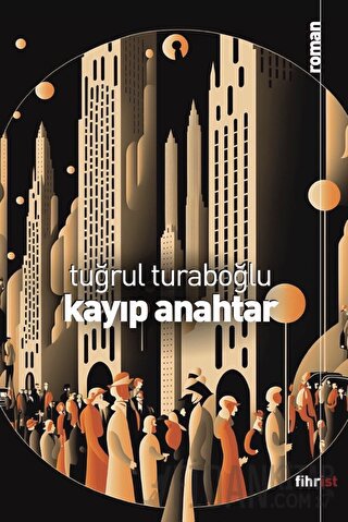 Kayıp Anahtar Tuğrul Turaboğlu