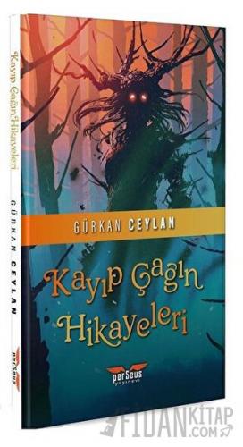 Kayıp Çağın Hikayeleri Gürkan Ceylan